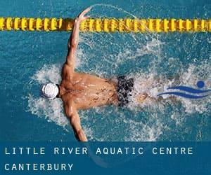 Little River Aquatic Centre (Canterbury)