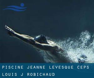 Piscine Jeanne Levesque - CEPS Louis J. Robichaud