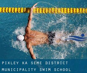 Pixley ka Seme District Municipality Swim School