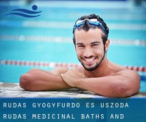 Rudas Gyógyfürdo és Uszoda (Rudas Medicinal Baths and Swimming Pool)