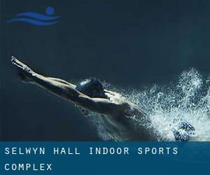 Selwyn Hall Indoor Sports Complex