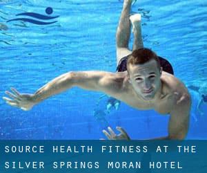 Source Health & Fitness at the Silver Springs Moran Hotel