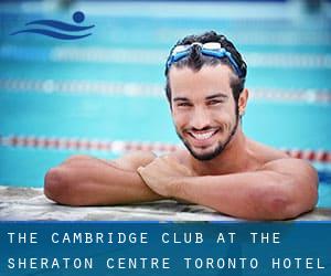 The Cambridge Club at the Sheraton Centre Toronto Hotel